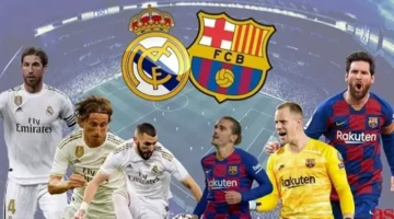 تعرف على معلق الكلاسيكو وتشكيل ريال مدريد وبرشلونة بعد الغيابات
